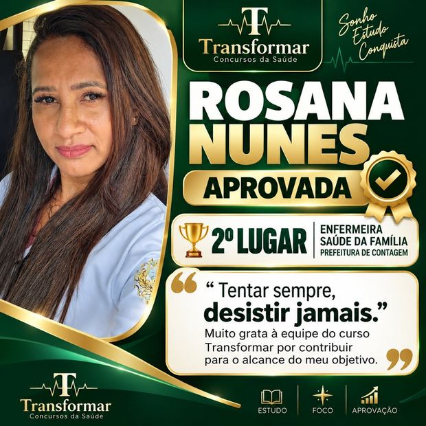 Rosana Nunes, aprovada em 2º lugar como Enfermeira de Saúde da Família na Prefeitura de Contagem