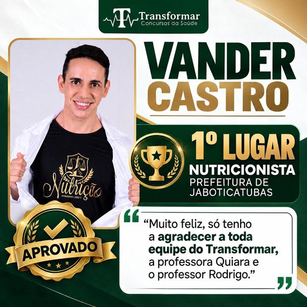 Vander Castro, aprovado em 1º lugar como Nutricionista na Prefeitura de Jaboticatubas